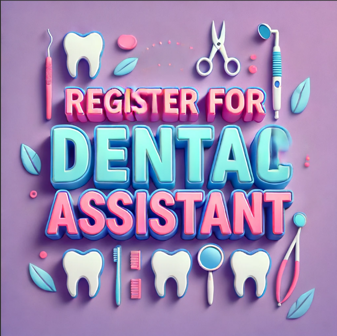 Register for Dental Assistant