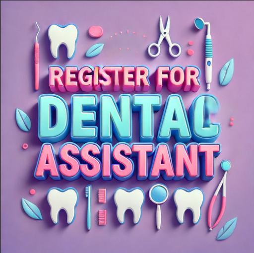 Register for Dental Assistant